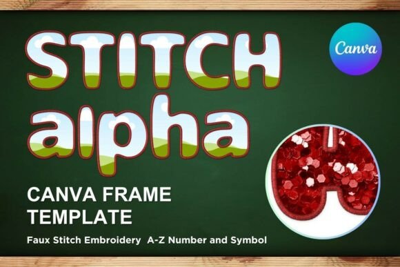 Faux Embroidery Canva Frame Letters: Graphics