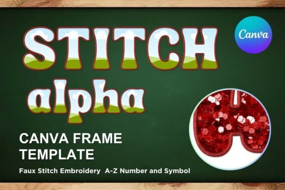 Faux Embroidery Canva Frame Letters: Graphics Review