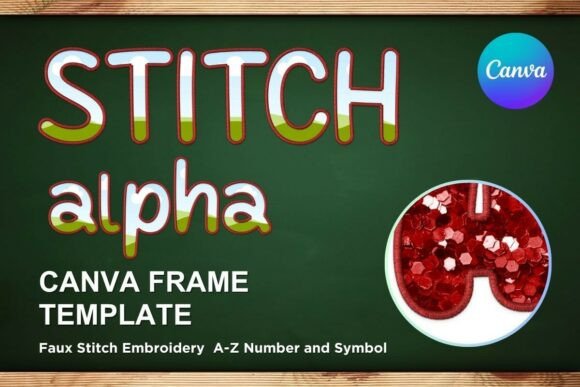 Faux Embroidery Canva Frame Letters: Graphics Review