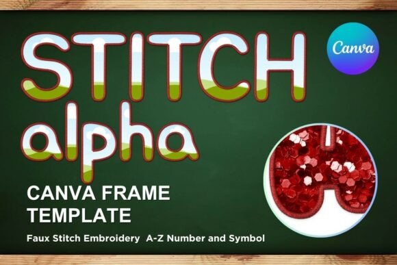 Faux Embroidery Canva Frame Letters: Graphics Review