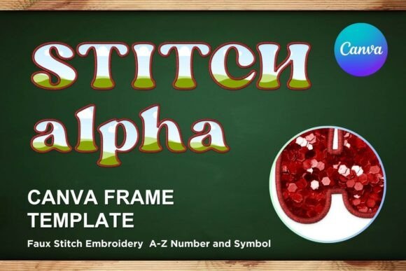 Faux Embroidery Canva Frame Letters: Graphics Review