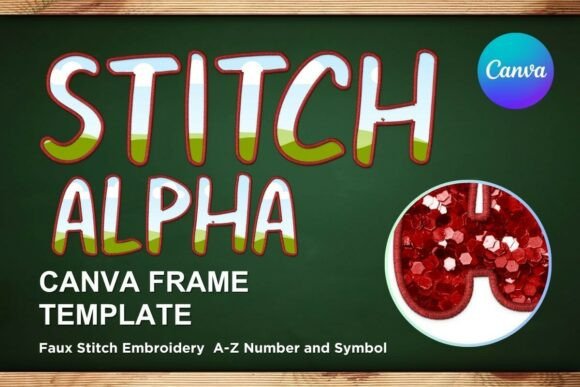 Faux Embroidery Canva Frame Letters: Graphics Review
