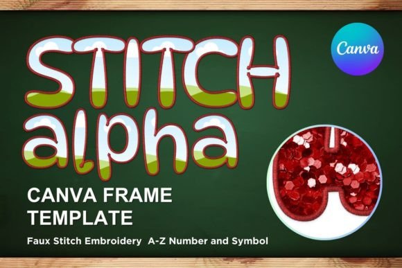 Faux Embroidery Canva Frame Letters: Top Graphics